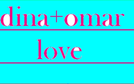 dina++++++++omar++++++++++love